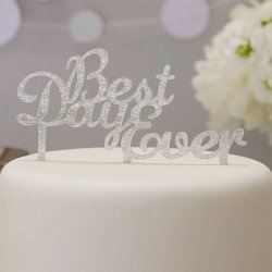 Cake topper "Best Day Ever"  argent