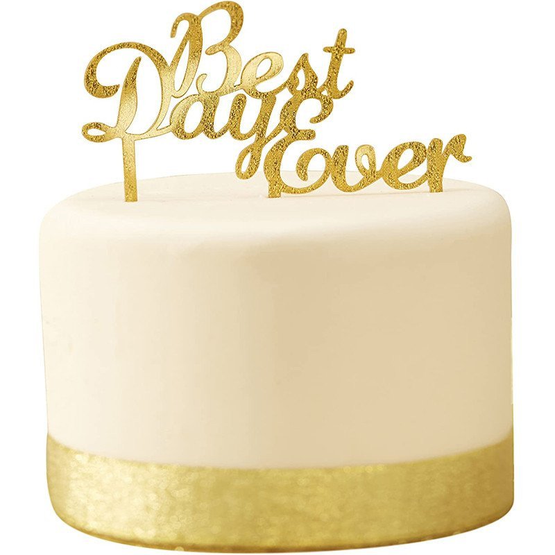 Cake topper "Best Day Ever"  argent