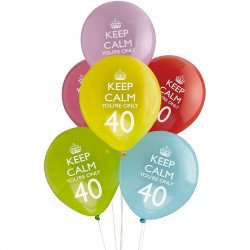 Ballons 40 Ans "Keep Calm You're Only 40" -8 Unités